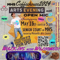 MHS Coffeehouse - May 16th - 5 pm in senior court at MHS